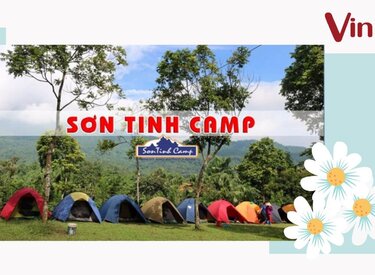 Khám phá khu cắm trại Sơn Tinh Camp tại Ba Vì, Hà Nội
