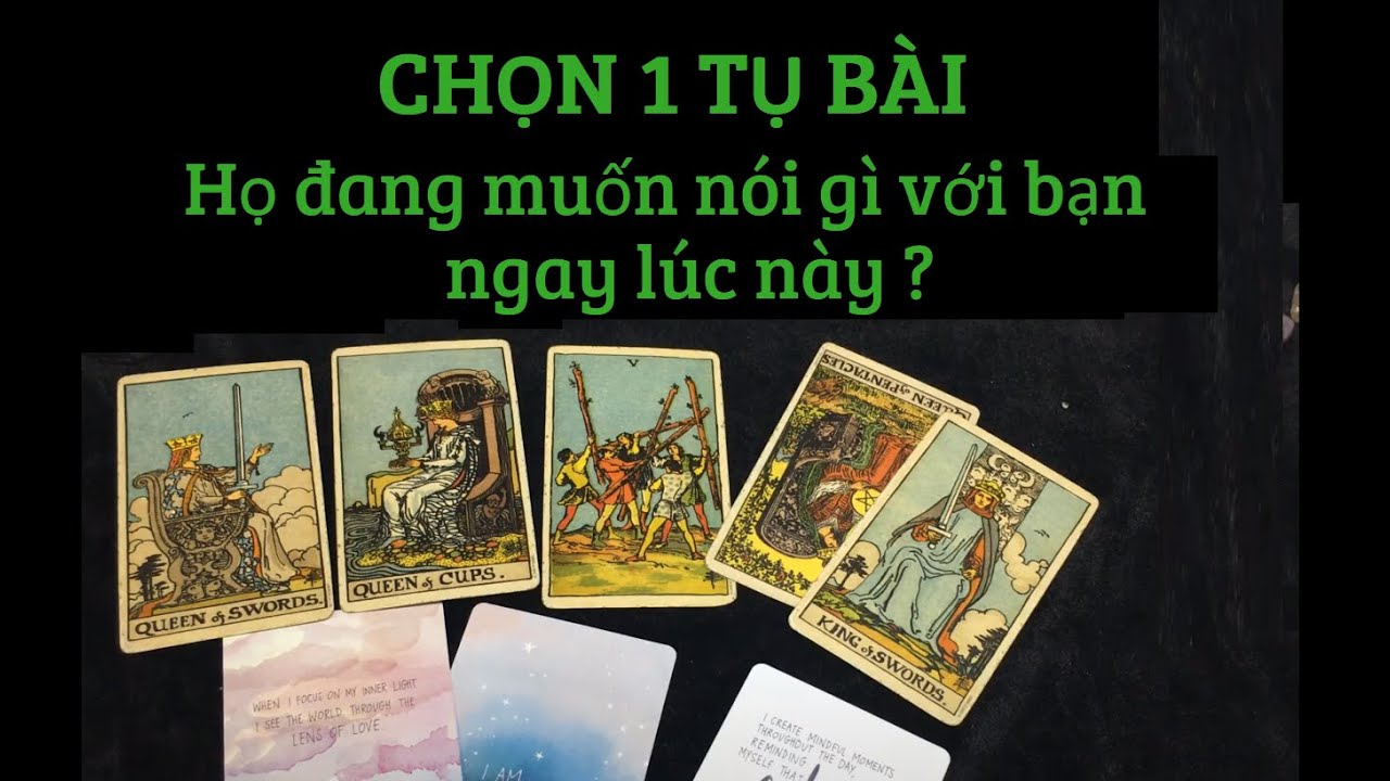 CHỌN 1 TỤ BÀI | Lời nhắn mà họ muốn gửi đến bạn ngay lúc này - YouTube